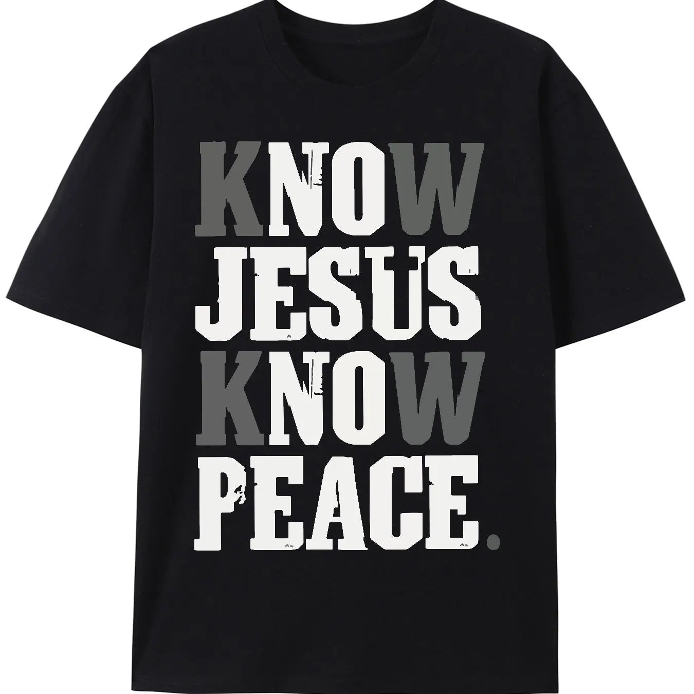 Know Jesus Know Peace T-shirt